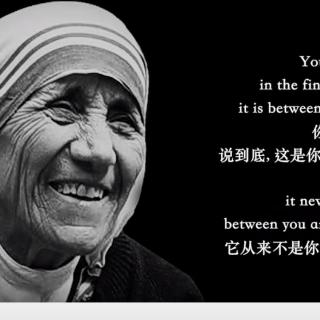 Anyway Mother Teresa