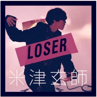 LOSER-米津玄师