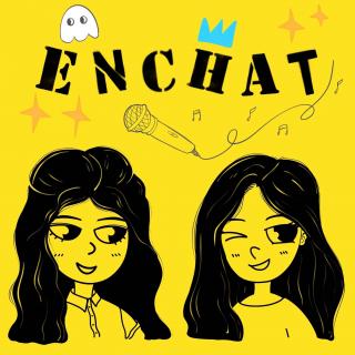 EnChat07-关于我那个搞玄的神秘朋友的事