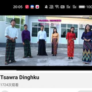 *Tsawra Dinghku*(391)
Vocal~Group