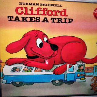 Clifford Takes A Trip