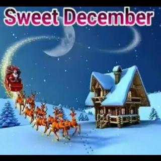 *Sweet December*
🤶🎅🎂👑🔯💖💖