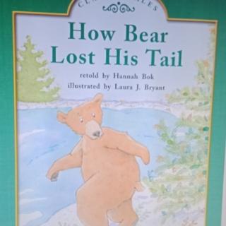 How bear lost his tail