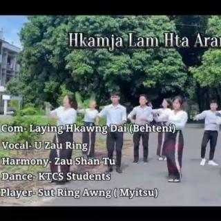 Hkamja Lam Hta Arang Bang Ga🎤U Zau Ring