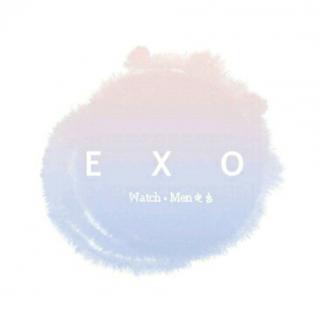 二周年台庆曲  EXO-CBX《为了你》中文填词