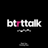 BTRT Talk 黑话